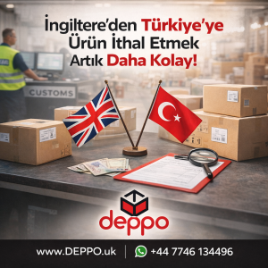 ingiltere-den-turkiyeye-urun-getirmek-ithalat-uk-to-tr