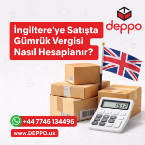 ingiltereye-ihracatta-gumruk-vergisi-nasil-hesaplanir