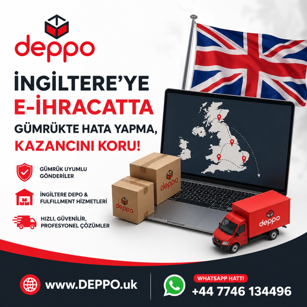 eihracat-ingiltere-urun-satmak-deppo-uk